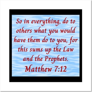 Bible Verse Matthew 7:12 Posters and Art